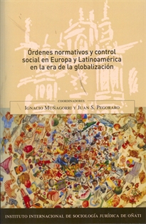 Books Frontpage Órdenes normativos y control social en Europa y Latinoamérica en la era de la globalización