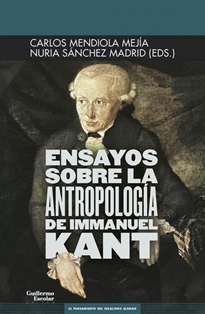 Books Frontpage Ensayos sobre la antropología de Immanuel Kant