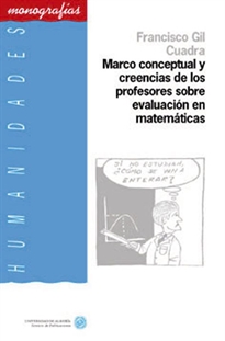 Books Frontpage Marco conceptual y creencias de los profesores sobre evaluación en matemáticas