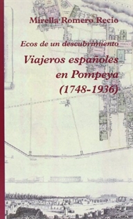 Books Frontpage Viajeros españoles en Pompeya (1748-1936)