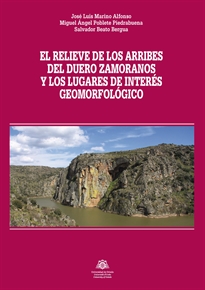 Books Frontpage El relieve de los Arribes del Duero zamoranos, y los lugares de interés geomorfológico