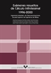 Front pageExámenes resueltos de cálculo infinitesimal 1996-2000. Ingeniería Industrial y de Telecomunicaciones