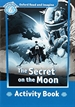 Front pageOxford Read and Imagine 6. The Secret on the Moon Activity Book