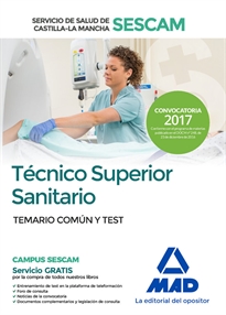 Books Frontpage Técnico Superior Sanitario del Servicio de Salud de Castilla-La Mancha (SESCAM). Temario común y test