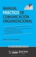 Front pageManual práctico de Comunicación Organizacional