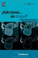 Front page¿Adicciones sin drogas? Las nuevas adicciones: juego, sexo, comida, compras...