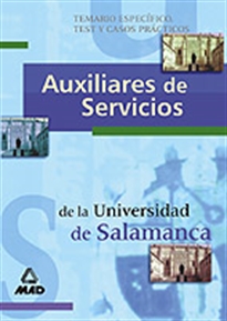 Books Frontpage Auxiliares de servicios universidad de salamanca. Temario especifico, test y casos practicos