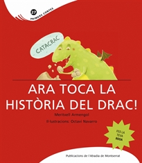 Books Frontpage Catacrac. Ara toca la història del drac!