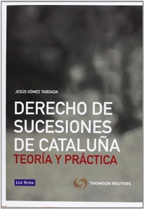 Books Frontpage Derecho de sucesiones de Cataluña: Teoría y práctica