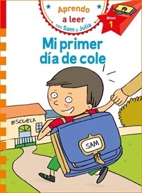 Books Frontpage Mi primer día de cole (Aprendo a leer con Sam y Julia)