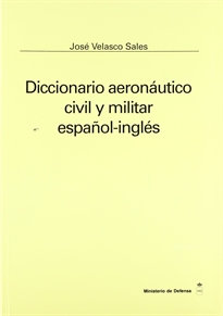 Books Frontpage Diccionario aeronáutico, civil y militar español-inglés