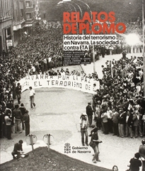 Books Frontpage Historia del terrorismo en Navarra. La sociedad contra ETA