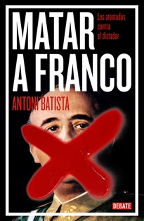 Books Frontpage Matar a Franco