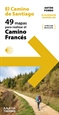 Front page49 Mapas para realizar el Camino de Santiago. Camino Francés (desplegables)