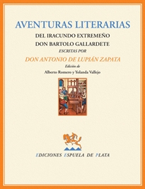 Books Frontpage Aventuras literarias del iracundo extremeño Don Bartolo Gallardete