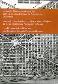 Books Frontpage Evolución histórica de la configuración morfológica de los asentamientos humanos y urbanos