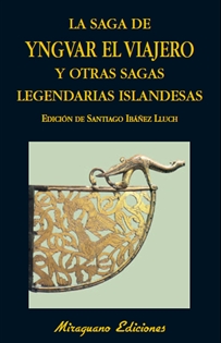 Books Frontpage Saga de Yngvar el Viajero y otras sagas legendarias de Islandia