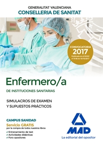 Books Frontpage Enfermero/a de Instituciones Sanitarias de la Conselleria de Sanitat de la Generalitat Valenciana. Simulacros de examen y Supuestos Prácticos