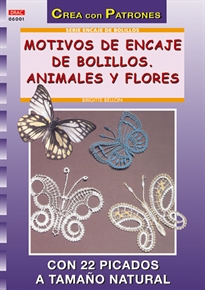 Books Frontpage Serie Encaje de Bolillos nº 1. MOTIVOS DE ENCAJE DE BOLILLOS. ANIMALES Y FLORES