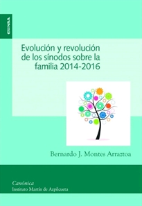 Books Frontpage Evolución y revolución de los sínodos sobre la familia 2014-2016