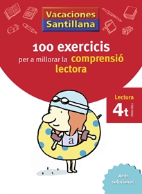 Books Frontpage Vacaciones Santillana 100 Exercics Per A Millorar La Compresio Lectora 4 Primaria