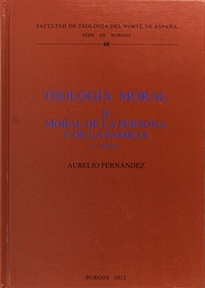 Books Frontpage Teología moral II. Moral de la persona y de la familia