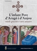 Front pageL'infant Pere d'Aragó i d'Anjou: «molt graciós e savi senyor»