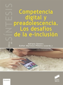 Books Frontpage Competencia digital y preadolescencia. Los desafíos de la e-inclusión