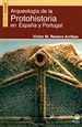 Front pageArqueología de la Protohistoria en España y Portugal