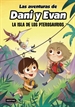 Front pageLas aventuras de Dani y Evan. La isla de los pterosaurios