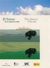 Books Frontpage El futuro de los espacios rurales = The future of rural areas