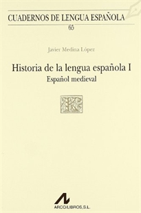 Books Frontpage Historia de la lengua española I: español medieval