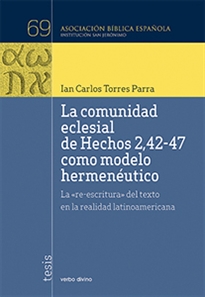 Books Frontpage La comunidad eclesial de Hechos 2,42-47 como modelo hermenéutico