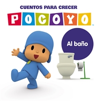 Books Frontpage Pocoyó. Un cuento - Cuentos para crecer: Al baño