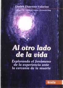 Books Frontpage Al otro lado de la vida, explorando el fenómeno de la experiencia ante la cercanía de la muerte