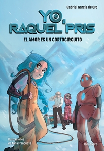 Books Frontpage Yo, Raquel Pris 3. El amor es un cortocircuito