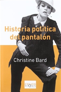 Books Frontpage Historia política del pantalón