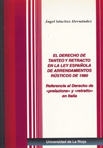 Books Frontpage El Derecho de tanteo y retracto en la ley española de Arrendamientos Rústicos de 1980