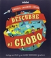 Front pageDescubre El Globo (Incluye Un Atlas Y Globo Terráqueo Giratorio)