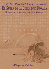 Books Frontpage El sutra de la Eternidad Dorada: Budismo y catolicismo en Jack Kerouac