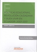 Front pagePolíticas Educativas, Revolución Ciudadana y Buen Vivir en Ecuador: 2007-2017 (Papel + e-book)