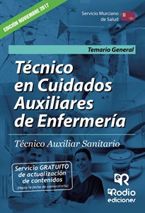 Books Frontpage Técnico en Cuidados Auxiliares de Enfermería. Técnico Auxiliar Sanitario. Servicio Murciano de Salud. Temario General