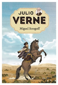Books Frontpage Julio Verne - Miguel Strogoff (edición actualizada, ilustrada y adaptada)