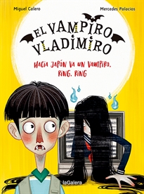 Books Frontpage El vampiro Vladimiro 4. Hacia Japón va un vampiro, ring, ring