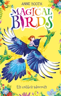 Books Frontpage Magical Birds 1. Els colibrís adormits
