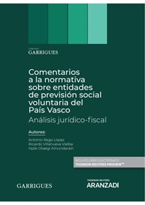 Books Frontpage Comentarios a la normativa sobre entidades de previsión social voluntaria del País Vasco. Análisis jurídico-fiscal (Papel + e-book)