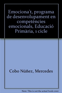 Books Frontpage Emociona't, programa de desenvolupament en competències emocionals, Educació Primària, 1 cicle