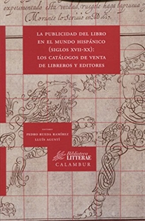 Books Frontpage La publicidad del libro en el mundo hispánico (Siglos XVII_XX)