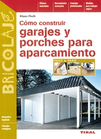 Books Frontpage Cómo construir garajes y porches para aparcamiento