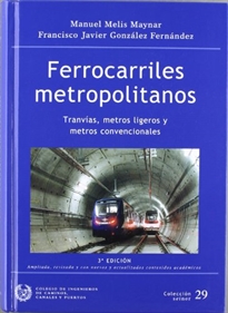 Books Frontpage Ferrocarriles metropolitanos: tranvías, metros ligeros y metros convencionales